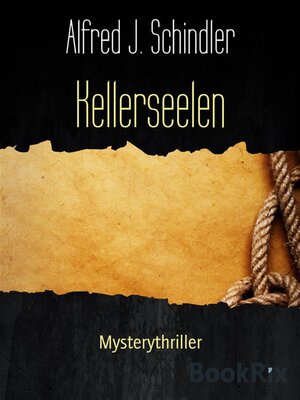 cover image of Kellerseelen